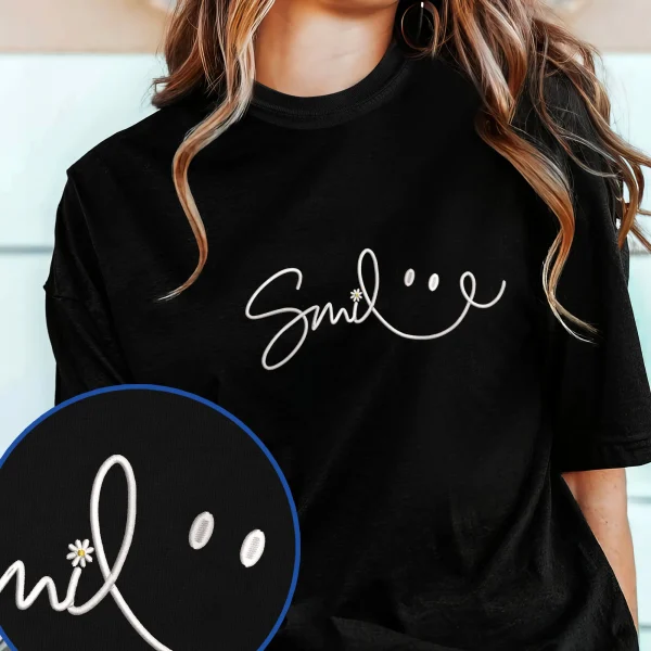 Smile Be Happy Positive Embroidered T-Shirt